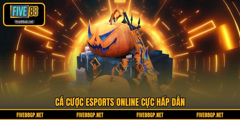 Cá cược Esports online cực hấp dẫn 