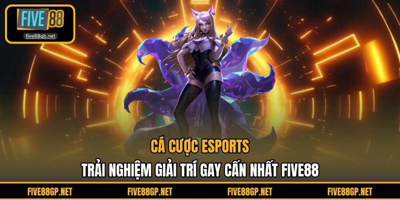 Cá Cược Esports