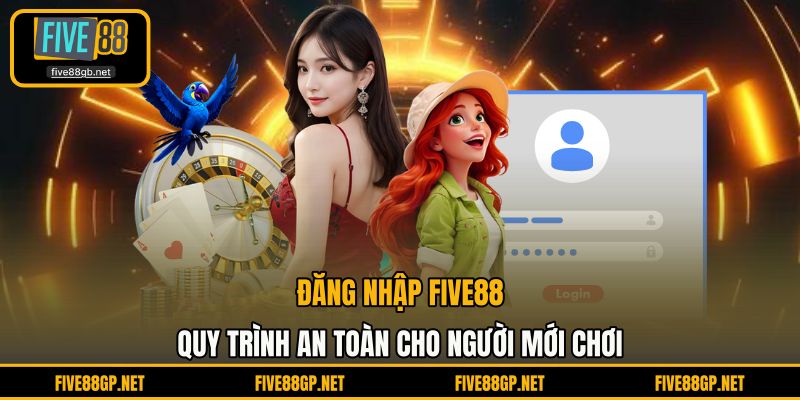 Đăng Nhập FIVE88