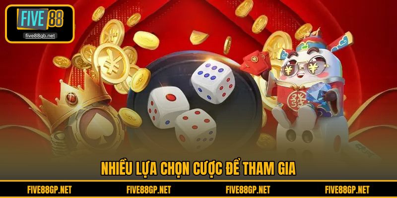 Nhiều lựa chọn cược để tham gia 