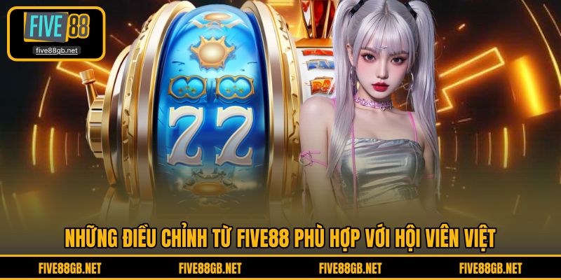 Hệ thống các điểm cộng FIVE88 so với mặt bằng chung
