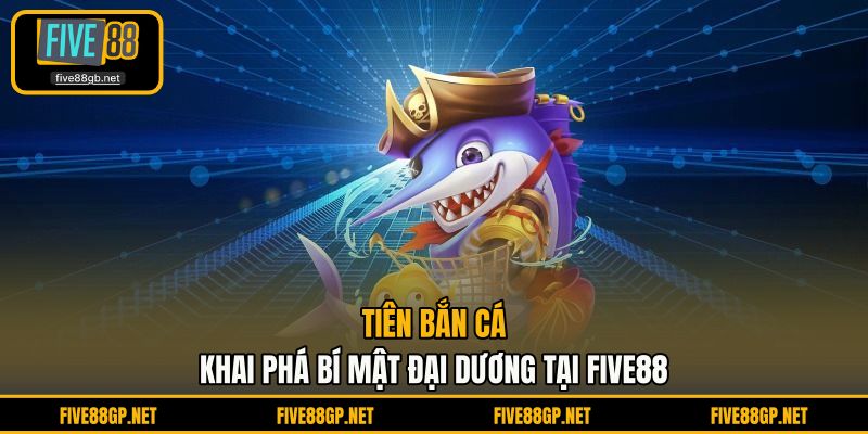 Tiên Bắn Cá
